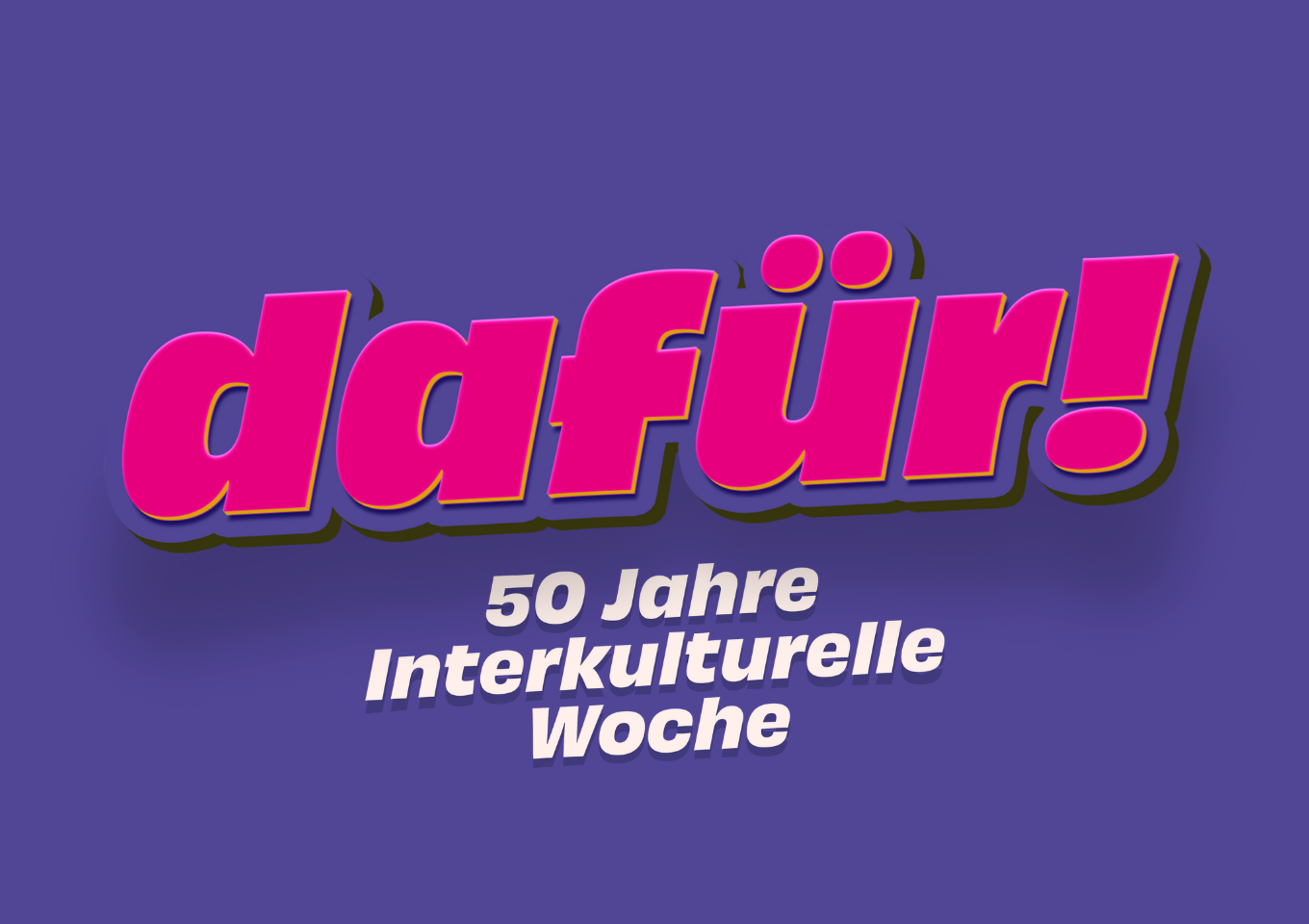 "dafür!", so lautet das Motto der Interkulturellen Woche 2025. "dafür!", so lautet das Motto der Interkulturellen Woche 2025.