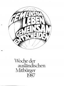 1987: Plakat "Woche der ausländischen Mitbürger 1987